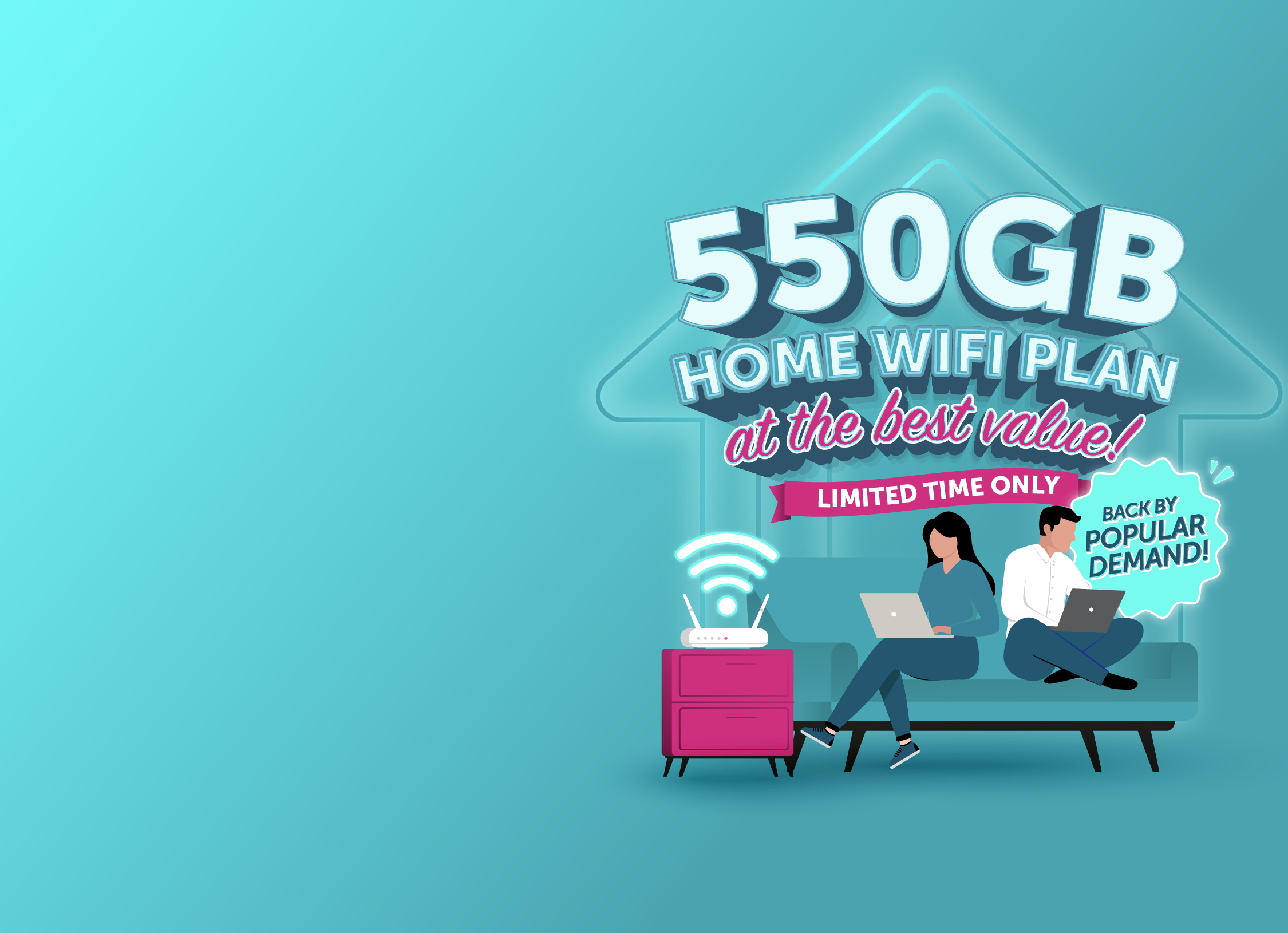 Your favourite<br/>Home Wifi Plan<br/>is back!